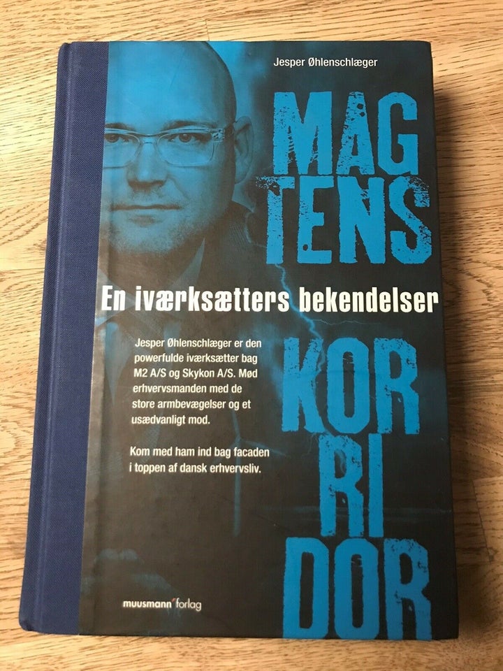 Magtens korridor, Jesper Øhlenschlæger, emne: