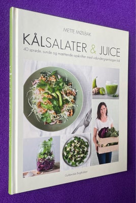 Kålsalater & Juice, Mette Mølbak, emne: mad og vin, Illustreret hardback (med navn) ellers et fejlfr