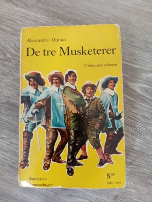 De Tre Musketerer , Alexandre Dumas - Dba.dk - Køb Og Salg Af Nyt Og Brugt