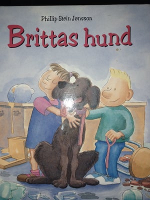 Brittas hund, Phillip stein jønsson, Flot eksemplar
50 kr