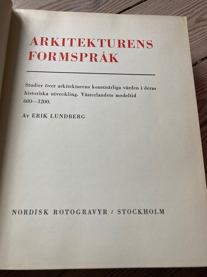 To titler, Erik Lundberg, emne: arkitektur