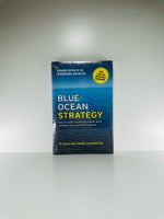 Blue Ocean Strategy, W. Chan Kim