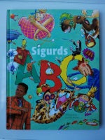 SIGURD'S ABC., Sigurd Barrett.