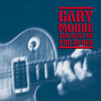 GARY MOORE: The Best Of The Blues   Dobbelt CD, blues, Virgin – CDVX 2943  7243 811025 2 7

1-1		Wal