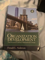 Organization Development - The Process of Leading , Donald