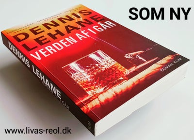 VERDEN AF I GÅR, Dennis Lehane, genre roman – dba.dk