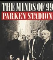 Minds of 99, Koncert, Parken