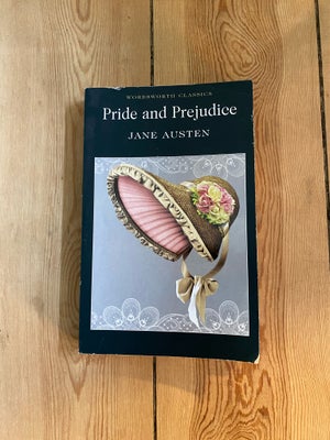 Pride and prejudice , Jane Austen, genre: romantik, “Pride and Prejudice” af Jane Austen

Engelsk / 