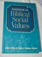 Handbook of, Biblical Social Values