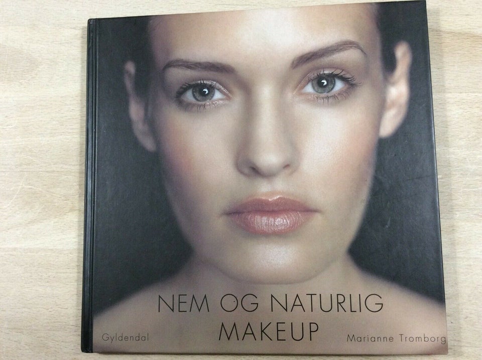 Nem og naturlig makeup, Marianne Tromborg, emne: mode