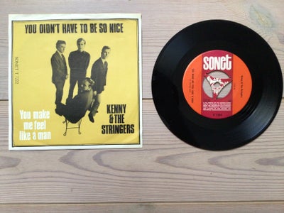 Single, Kenny & the stringers, You didn,t have to be so nice, Andet, Mega sjælden dansk single plade