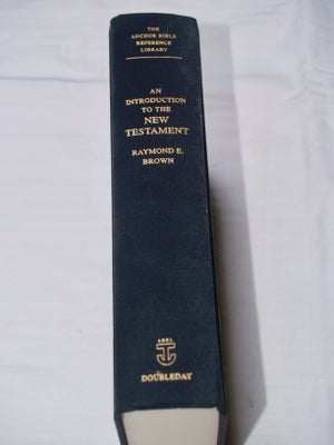 An Introduction to, the New Testament, af Raymond E. Brown. Del af Anchor Bible Reference Library. 8