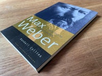 Max Weber - personen og forfatterskabet, Randall Collins,