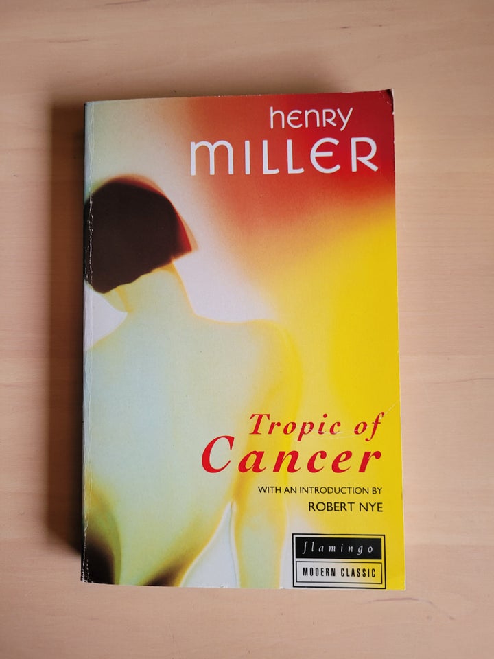 Tropic of Cancer, Henry Miller, genre: roman