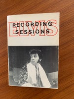 Bøger og blade, Bog “Elvis Recording Sessions”