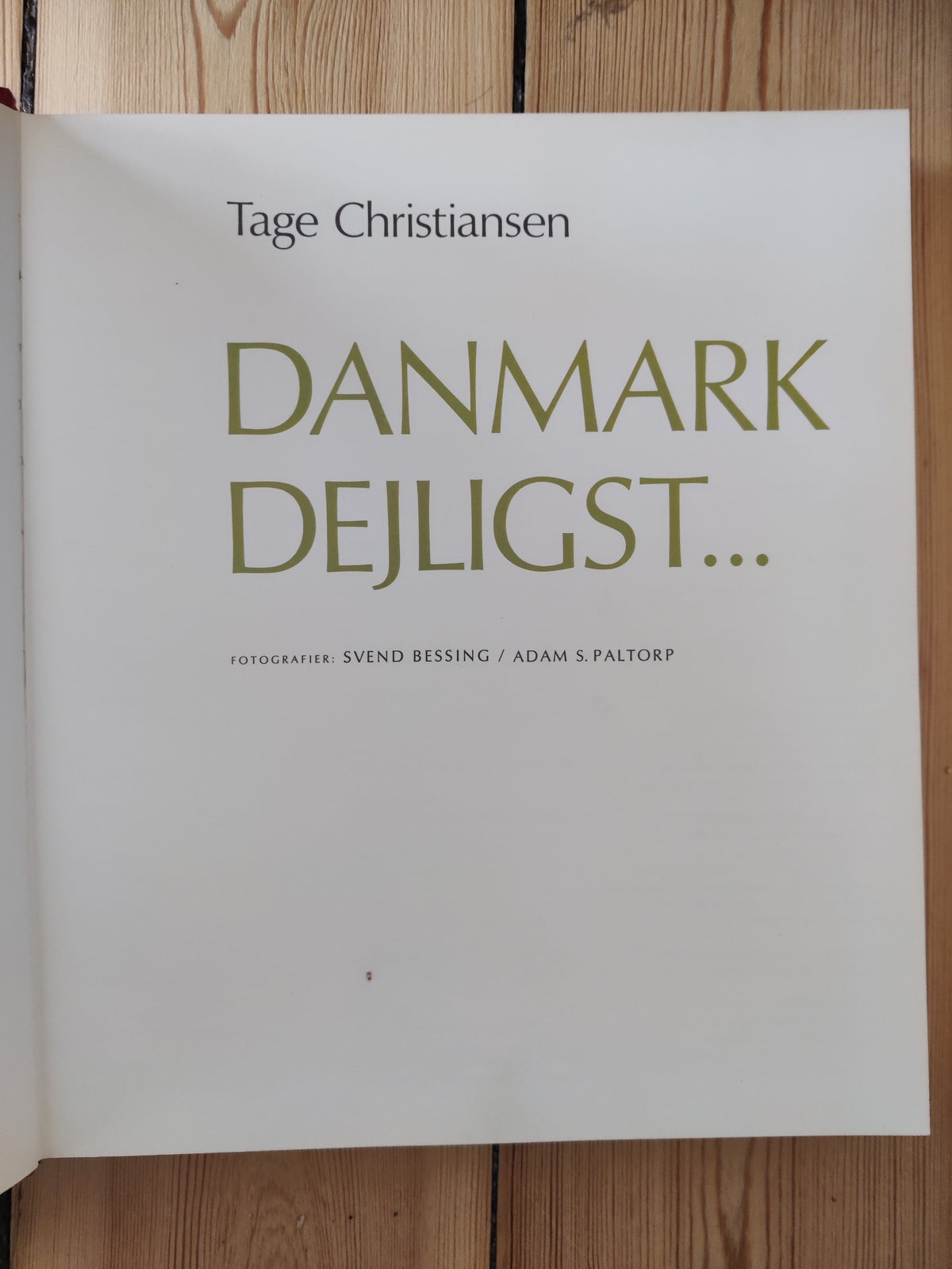 Danmark dejligst, Tage Christiansen, anden bog