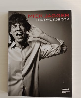 Bøger og blade, Mick Jagger Fotobog, Afhentes i Rødovre. Sender gerne på købers regning.