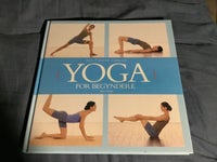 Yoga for begyndere, Tara fraser, år 2005