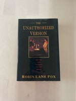 The Unauthorized Version, Robin Lane Fox, emne: religion