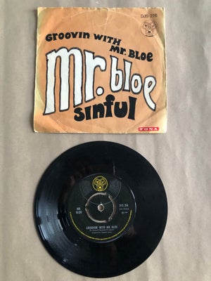 Single, Mr. Bloe, Groovin’ With Mr. Bloe;  Sinful, Single

Mr. Bloe - Groovin’ With Mr. Bloe; Sinful