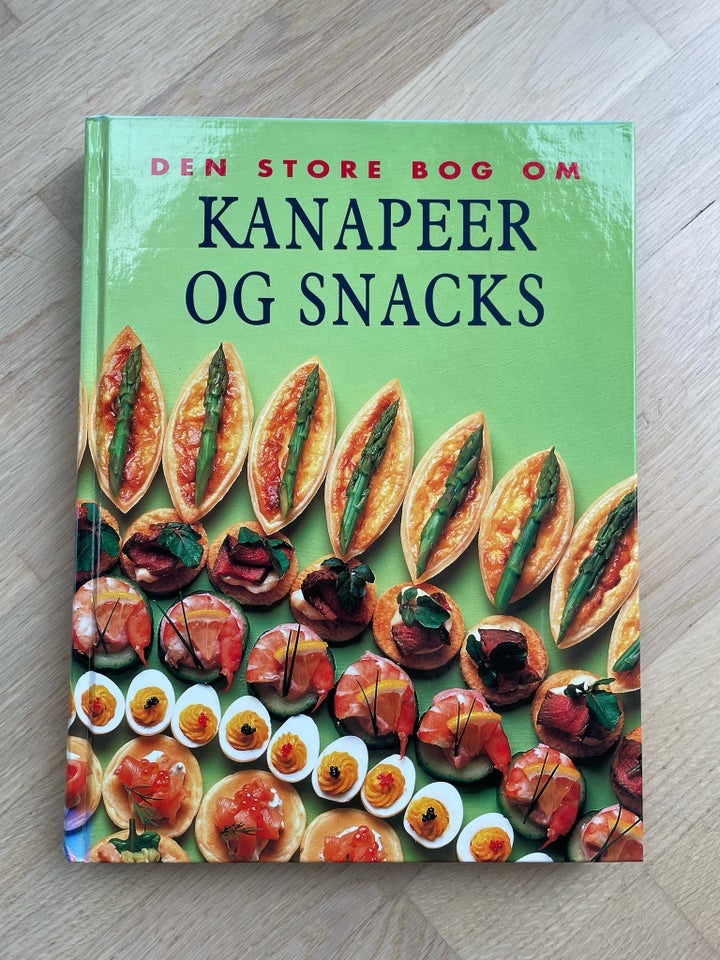 Den store bog om kanapeer og snacks, emne: mad og vin