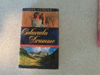 Colorado drømme, Jane Aamund, genre: romantik
