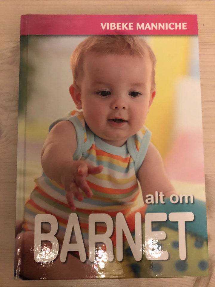 Alt om barnet, Vibeke Manniche, emne: familie og børn