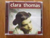 Clara Thomas: Clara Thomas, rock