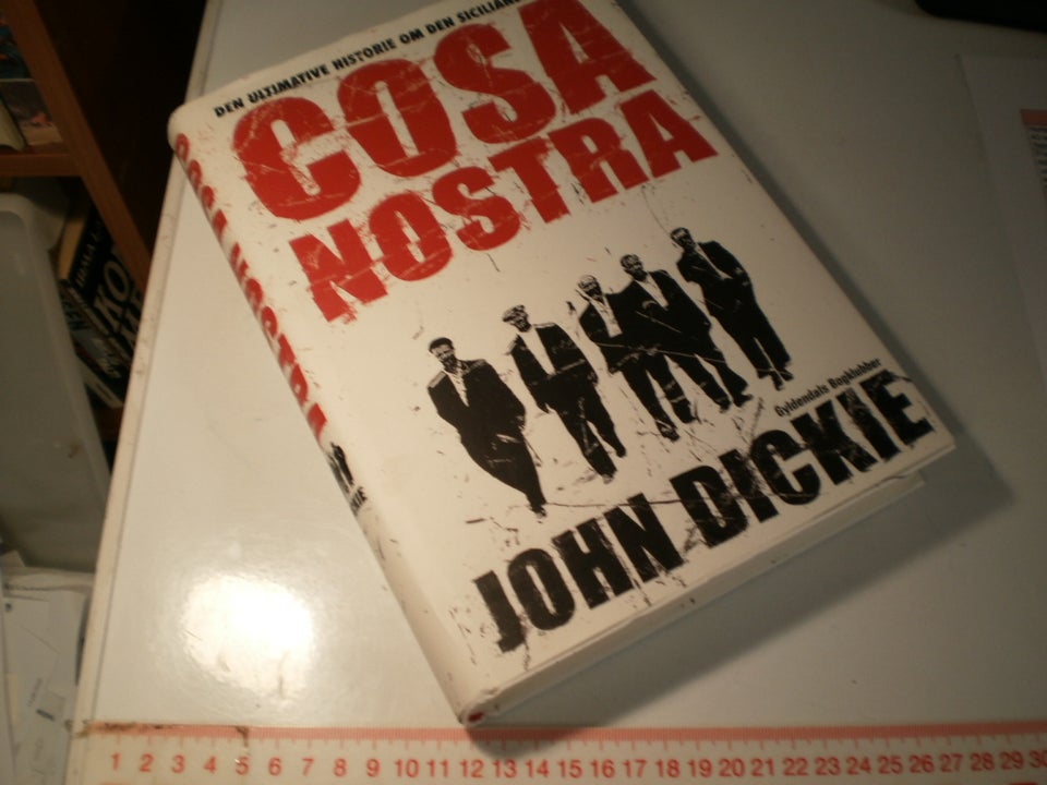 Cosa Nostra, Af John Dickie, emne: historie og samfund