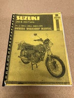 Suzuki 250 & 350 Twins 250 & 350 Manual