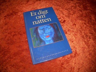 Et digt om natten, Morten Søndergaard, Janus Kodal, genre: digte, 

En samling af digte med bidrag a