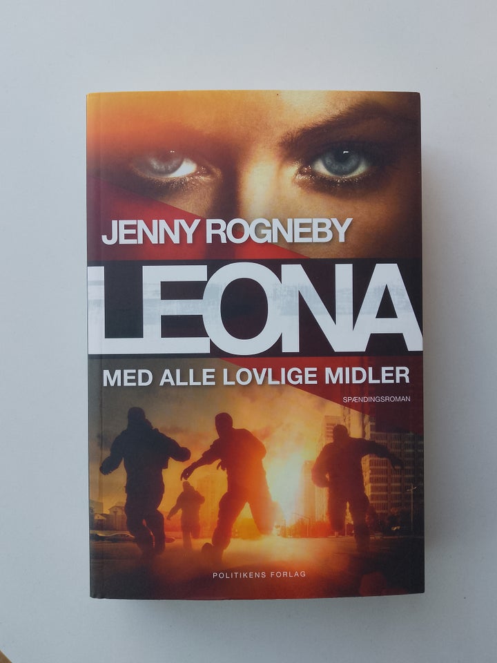 Leona - Med alle lovlige midler, Jenny Rogneby, genre: krimi