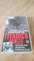 Dokumentar, TITANICS FORLIS Sandheden om Titanics forlis