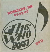 THE WHO: Roskilde, DK 07.07.07 DVD, rock