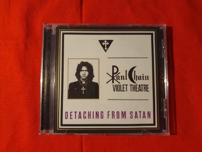 Paul Chain Violet Theatre: Detatching From Satan, heavy, Lette brugsspor på disc. OK pæn stand.

Kan