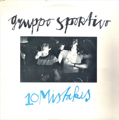 LP, Gruppo Sportivo, 10 Mistakes, Rock, Fin stand VG+
Epic – EPC 82793
UK
1978
