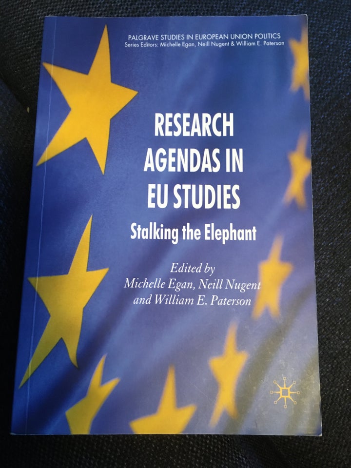 Research Agendas in EU Studies , Michelle Egan, Neill Nugent