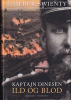 Kaptajn Dinesen 2 bøger, Tom Buk-Swienty