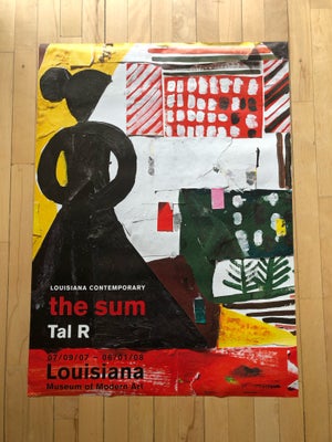 Udstillingsplakat, Tal R, motiv: The Sum, b: 62 h: 85, Tal R plakat - The Sum - Louisiana år 2007-20