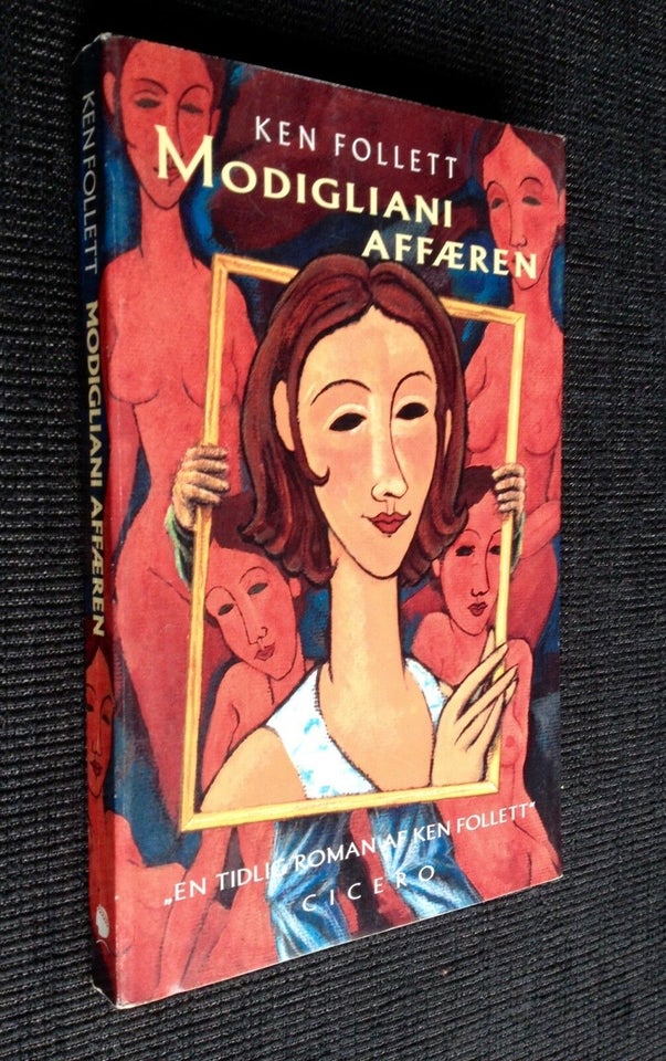 Modigliani Affæren + Stormøen, Ken Follett