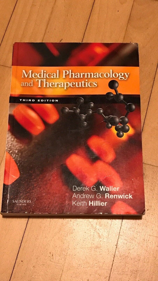Medical pharmacology and therapeutics, Derek G Waller -