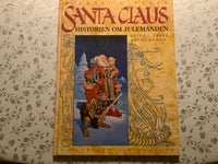 Santa Claus, historien om julemanden, Michael G. Ploog