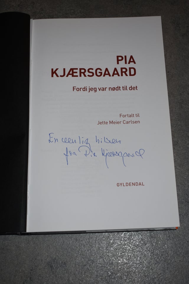 Fordi jeg var nødt til det, Pia Kjærsgaard