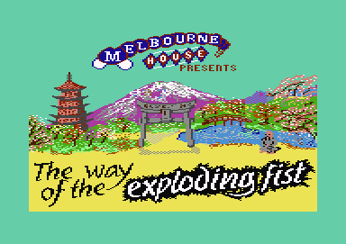 The Way Of The Exploding Fist, Commodore 64 & C128, 


Melbourne House, 1985:


"The Way Of The Expl