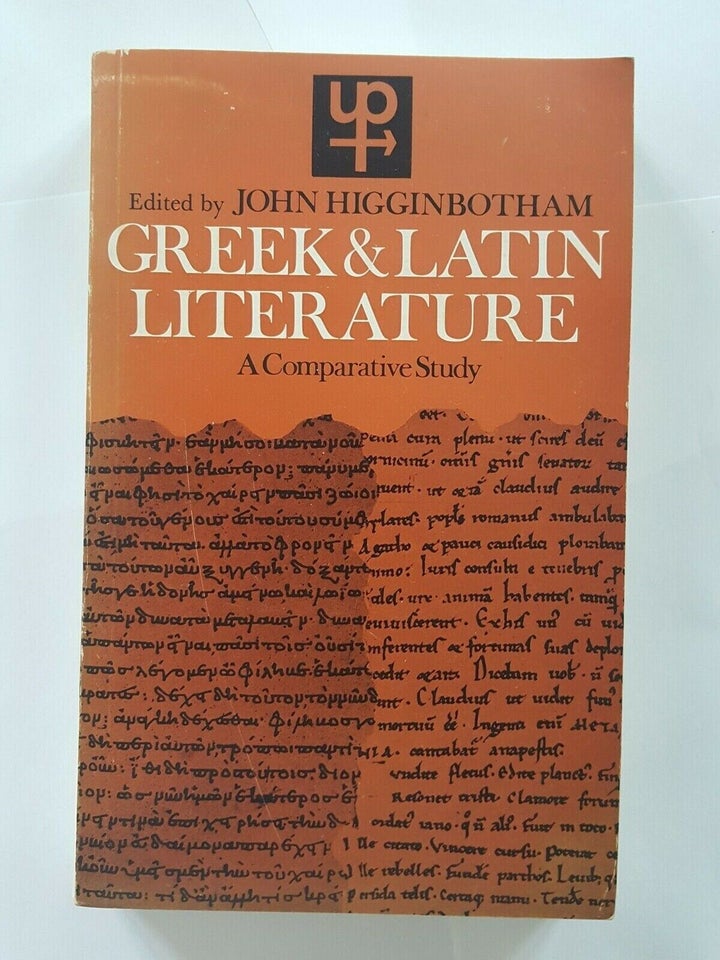 Greek and Latin Literature: A Comparative Study, John