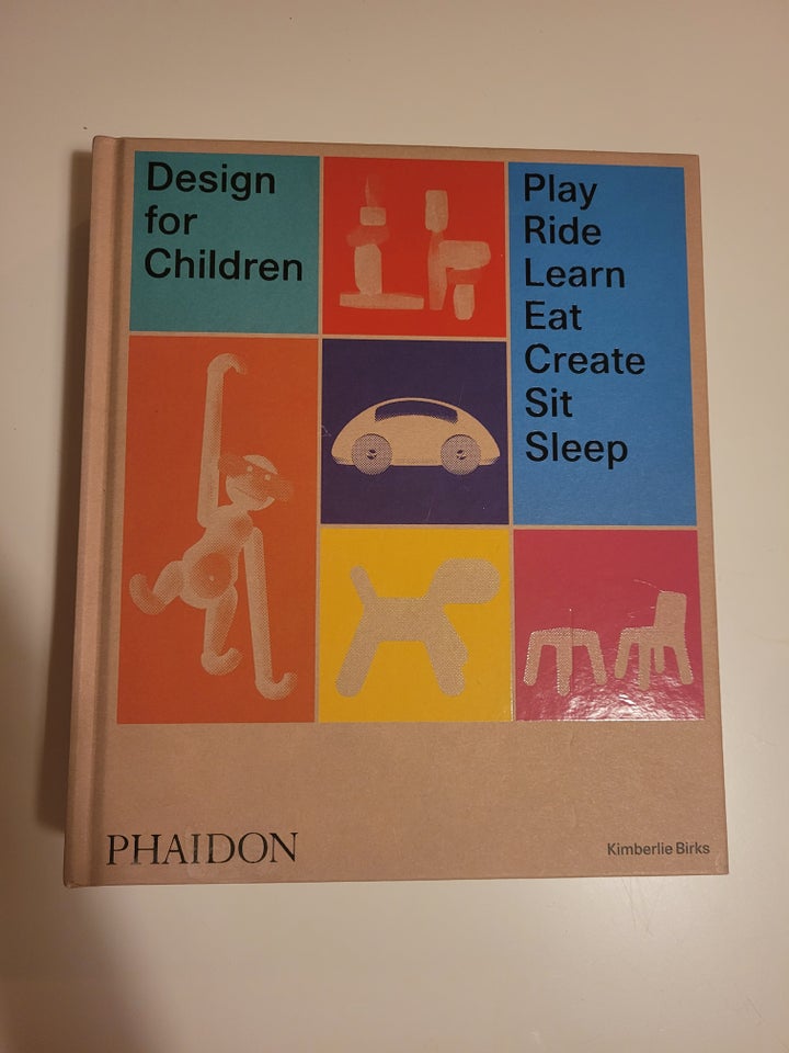 Design for Children: Play, Ride, Learn
