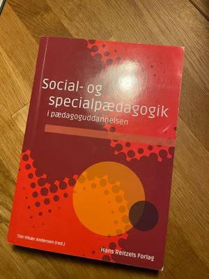 Social- og specialpædagogik i pædagoguddannelsen, Tim Vikær Andersen (red.), år 2019