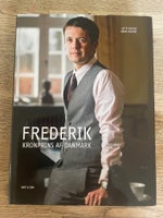 Frederik Kronprins af Danmark, Gitte Redder / Karin