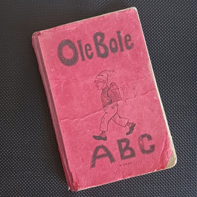 OLE BOLE ABC, Eskildsen, Claus m. fl., emne: anden kategori, Ole Bole ABC

Forlag.............Jul. G