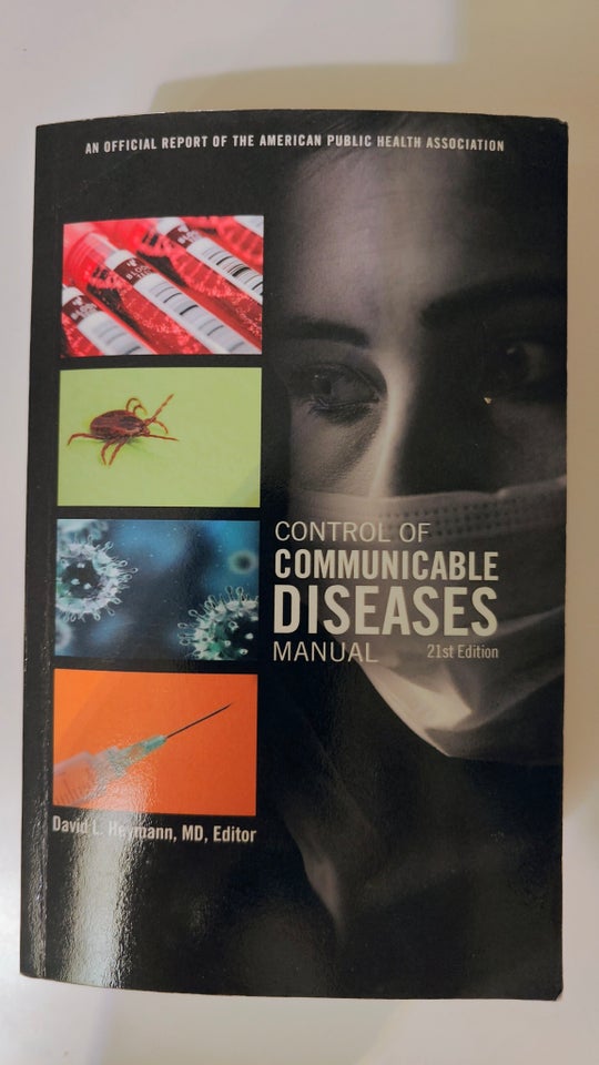 Control of communicable diseases manual , David L. Heymann,